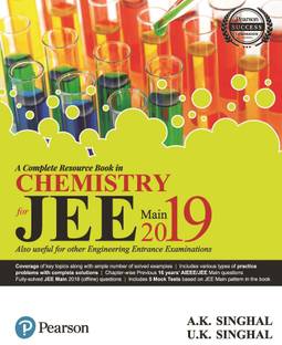 A complete Resource Book in Chemistry for JEE Main 2019  - Also Useful for Other Engineering Entrance Examinations