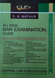 AIBE (All India Bar Examination Guide) - Based On New Syllabus (Including Model Test Papers And Also Useful For Judicial And Other Law Competitive Examinations [Paperback] [Jan 01, 2017] D.N.Mathur M.Sc. LL.M. Advocate High Court Of Judicature At Bombay; Kunwar Arora Advocate Allahabad And Bratshill Misra Advocate Allahabad