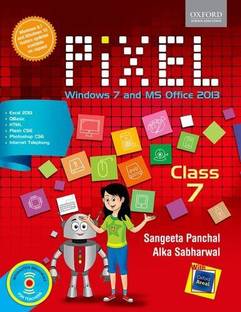 Pixel Class 7: Windows 7 and MS Office 2013