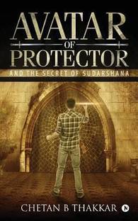 Avatar Of Protector  - AND THE SECRET OF SUDARSHANA