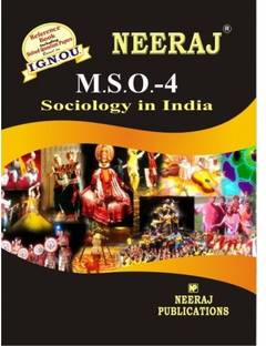IGNOU MSO-4 Sociology In India [1st Year] (Including Solved Question Papers)