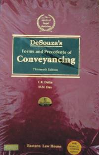 Desouza's Forms And Precedents Of CONVEYANCING (Famous Book On Drating Of Deeds In English)