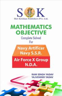 Maths For Navy Artificer Apprentics, SSR, Airofrce X Group And National Defence Academy NDA Exams English Medium