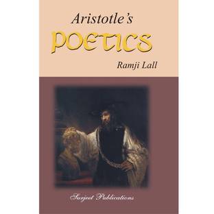 Aristotle's Poetics  - Critical Study