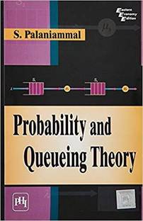Probability and Queueing Theory