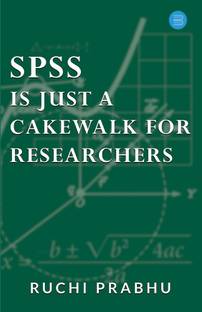 SPSS is just a cakewalk for researchers