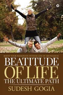 Beatitude of Life : The Ultimate Path