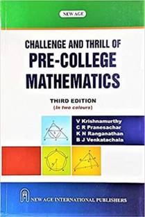 Challenge and Thrill of Pre-College Mathematics