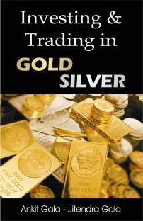 Investing & Trading In Gold Silver