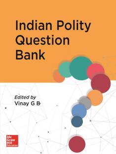 Indian Polity Question Bank First Edition