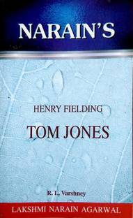 Tom Jones - Henry Fieldings (Critical Study, Summary With Hindi)
