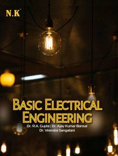 Neelkanth - Basic Electrical Engineering B.Tech. Text Book I Year