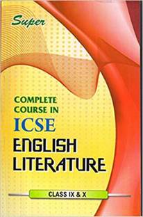 Complete Course ICSE In English Literature
