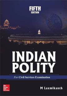 Indian Polity 5 Edition By M Laxmikant, Especially The Civil Services Examinations.(English, Paperback, M. Laxmikanth) Help Book Of Competitive Examinations IAS Preparation