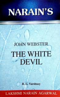The White Devil - John Webster (Text With Notes)