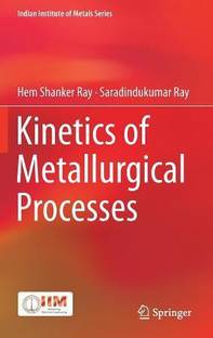 Kinetics of Metallurgical Processes