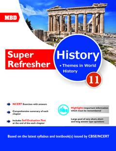 Mbd Super Refresher History, Grade 11 (E) Cbse