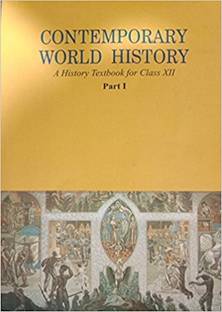 Contemporary World History Class 12 Part 1 (B/W Book)