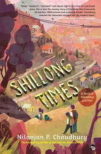 Shillong Times  - A Story of Friendship and Fear