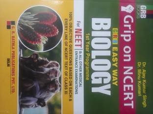 GRIP ON NCERT GRB EASY WAY BIOLOGY FOR NEET & ALL OTHER MEDICAL ENTRANCE EXAMINATIONS 1SET YEAR PROGRAMME