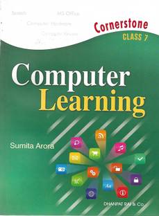 DHANPAT RAI CORNER STONE COMPUTER LEARNING CLASS7