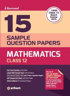 15 Sample Question Papers Mathematics Class 12th CBSE