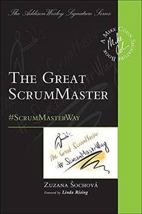 The Great ScrumMaster: #ScrumMasterWay