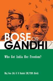 Bose or Gandhi