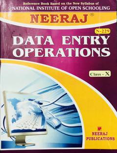 NEERAJ DATA ENTRY OPERATIONS - X : NIOS (Open School) Class - X (Neeraj Publcation) (Paperback, Gaurav Sahni)