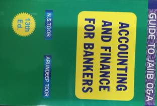 GUIDE TO JAIIB Q&A ACCOUNTING AND FINANCE FOR BANKERS