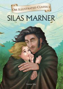 OM ILLUSTRATED CLASSIC: SILAS MARNER (ILLUSTRATED ABRIDGED CLASSICS)