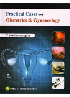 Practical Cases In Obstetrics & Gynaecology 2nd/2016