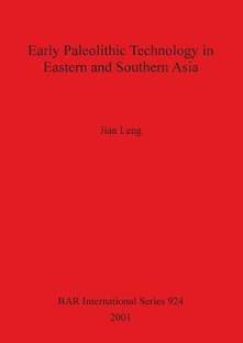 Early Paleolithic Technology in Eastern and Southern Asia
