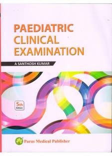 Paediatric Clinical Examination 5th/2018