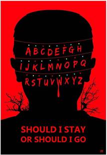 Stranger Things ABCD Eleven Should I Stay Or Should I Go Poster A4 Paper Print