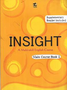 TARUN ,INSIGHT MAIN COURSE BOOK -2 ( A MULTI-SKILL ENGLISH COURSE )