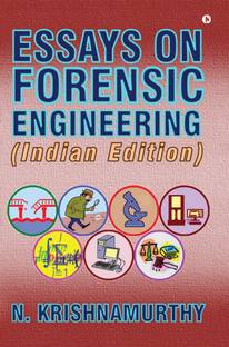 ESSAYS ON FORENSIC ENGINEERING