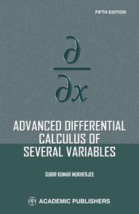 ADVANCED DIFFERENTIAL CALCULUS OF SEVERAL VARIABLES