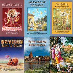 ब्रह्म संहिता, मैसेज ऑफ गॉडहेड, इंट्रोडक्शन टू भगवद गीता, बियॉन्ड बर्थ एंड डेथ, परफेक्ट क्वेश्चन परफेक्ट आंसर एंड कृष्ण-द रिजर्वायर ऑफ प्लेज़र