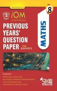 Silver Zone Olympiad Books Mathematics IOM Previous Year Question Papers Book Class 8