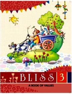 KRITI PRAKASHAN , BLISS A BOOK OF VALUES CLASS - 3