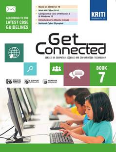 KRITI PRAKASHAN , GET CONNECTED BOOK - 7 ( ACCORDING TO THE LATEST CBSE GUIDELINES )