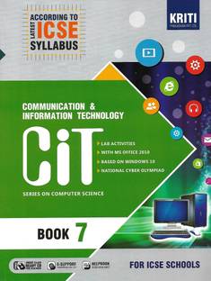 KRITI PRAKASHAN , COMMUNICATION & INFORMATION TECHNOLOGY C,I.T. BOOK - 7 ( SERIES ON COMPUTER SCIENCE )
