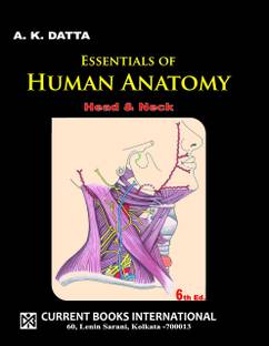ESSENTIALS OF HUMAN ANATOMY HEAD & NECK PART-II 6ED