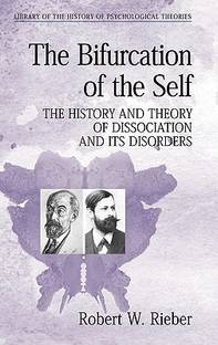 The Bifurcation of the Self