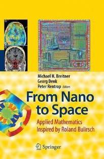 From Nano to Space  - Applied Mathematics Inspired by Roland Bulirsch
