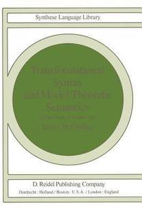 Transformational Syntax and Model Theoretic Semantics