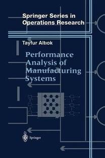 Performance Analysis of Manufacturing Systems