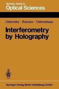 Interferometry by Holography