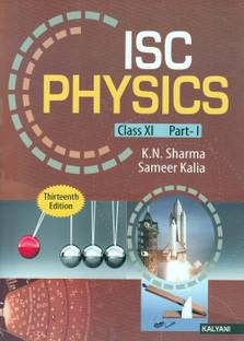 Kalyani's ISC Physics Part I&II Class 11